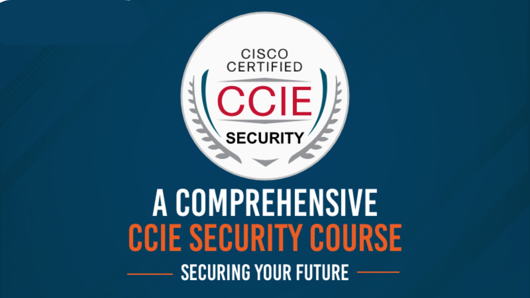 CCIE Security Training Isn’t Just for Network Geeks—Here’s Why